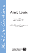 Annie Laurie SATB choral sheet music cover